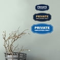 thumbnail image 2 of Signs ByLITA Victorian Private Employees Only Business Sign (Brushed Silver) - Large, 2 of 6