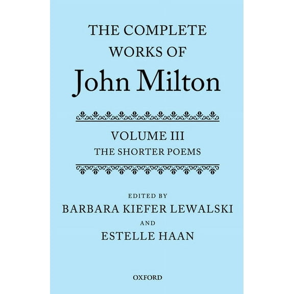 Complete Works of John Milton The Complete Works of John Milton, (Hardcover)