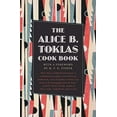 thumbnail image 1 of Pre-Owned The Alice B. Toklas Cook Book (Paperback) 0061995363 9780061995361, 1 of 1