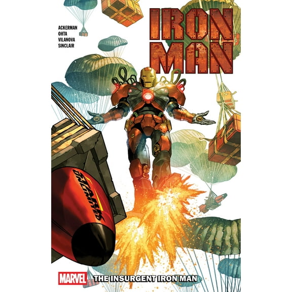 Iron Man Iron Man Vol. 2: The Insurgent Iron Man, (Paperback)