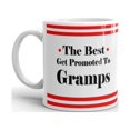 thumbnail image 2 of The Best Get Promoted to Gramps Expecting Coffee Tea Ceramic Mug Office Work Cup Gift 15 oz, 2 of 3