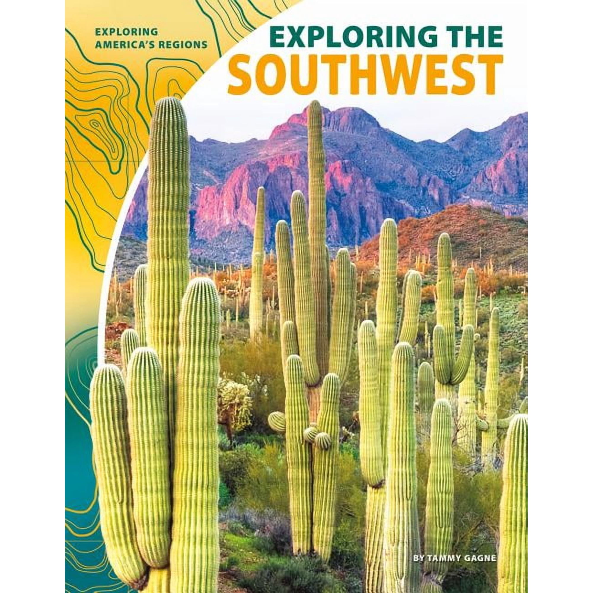 Exploring America s Regions Exploring the Southwest (Hardcover)