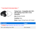 thumbnail image 2 of Timing Cover - Compatible with 1999 - 2001 Sterling Truck LT8511 3126 Caterpillar 2000, 2 of 2
