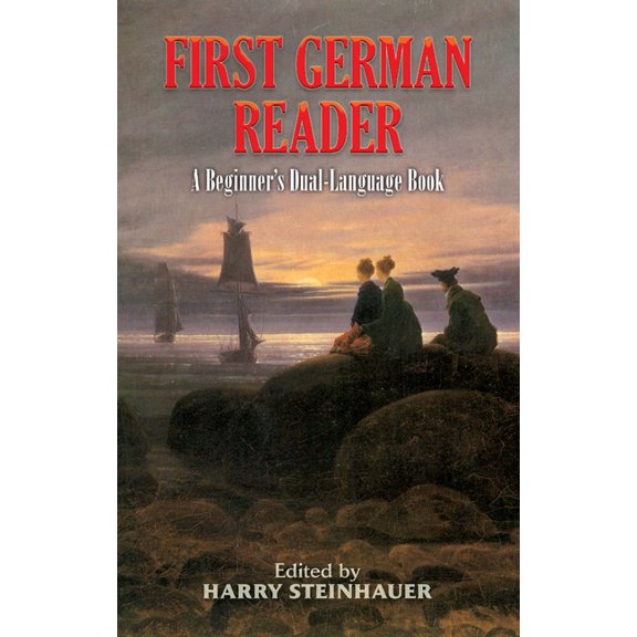Dover Dual Language German First German Reader: A Beginner's Dual-Language Book, (Paperback)