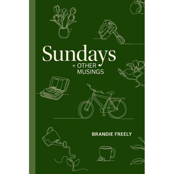 Sundays   Other Musings, (Hardcover)