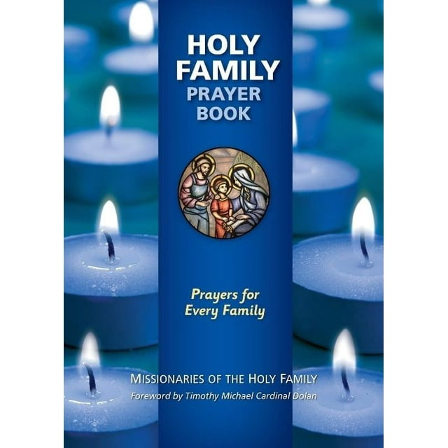 Livre de Prière Sainte Famille: Prières pour Chaque Famille