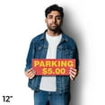 thumbnail image 4 of Parking $5 Dollars Vinyl Decal 12 Inch x 5 Inch Weatherproof Heavy-Duty Adhesive Backing | Affordable Rates, Convenient Locations, Clear Directions | Made in USA, 4 of 6