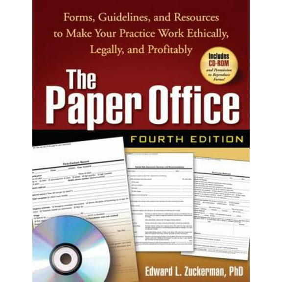 Pre-Owned The Paper Office: Forms, Guidelines, and Resources to Make Your Practice Work Ethically, Legally, and Profitably [With CDROM] (Paperback) 1593858353 9781593858353