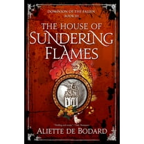 Dominion of the Fallen The House of Sundering Flames, (Paperback)