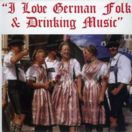 I Love German Folk and Drinking (CD)