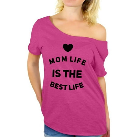 Awkward Styles Women's Mom Life Is The Best Life Graphic Off Shoulder Tops T-shirt Cute Mother's Day (Best Tank Bag For Fjr1300)