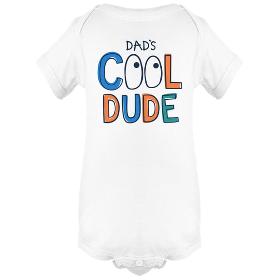 Dads Cool Dude Eyes | Bodysuit Infant | Size NB