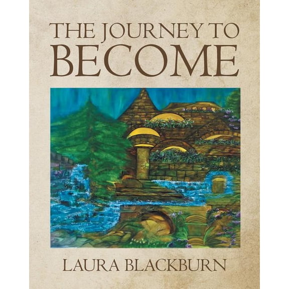 The Journey to Become (Paperback)