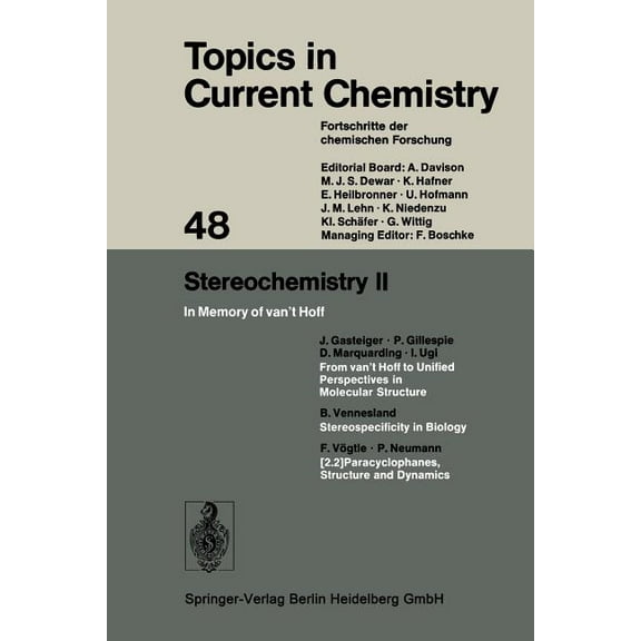 Topics in Current Chemistry Stereochemistry II: In Memory of Van't Hoff, Book 48, (Paperback)