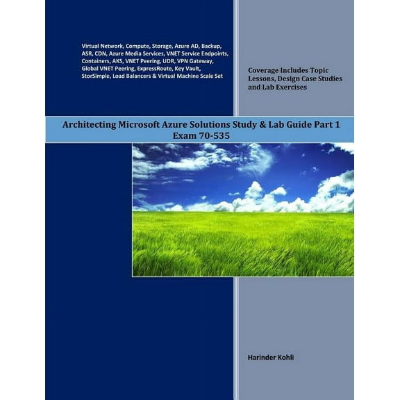 Architecting Microsoft Azure Solutions Study & Lab Guide Part 1: Exam 70-535 (Paperback)