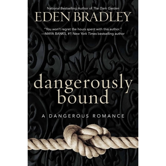 Dangerous Romance Dangerously Bound, Book 1, (Paperback)