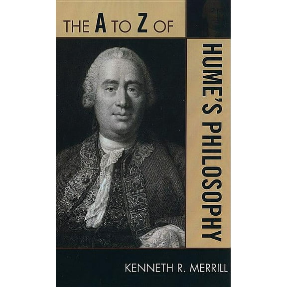 A to Z Guides A to Z of Hume's Philosophy, Book 165, (Paperback)
