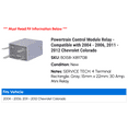 thumbnail image 2 of Powertrain Control Module Relay - Compatible with 2004 - 2006, 2011 - 2012 Chevy Colorado 2005, 2 of 2
