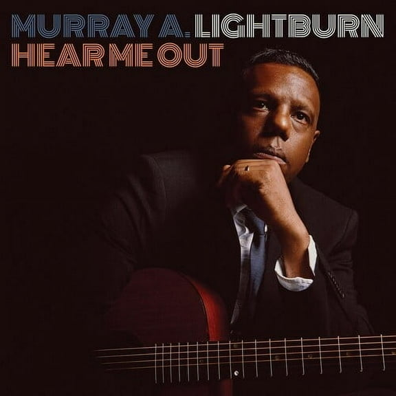 Murray a. Lightburn - Hear Me Out - Music & Performance - CD