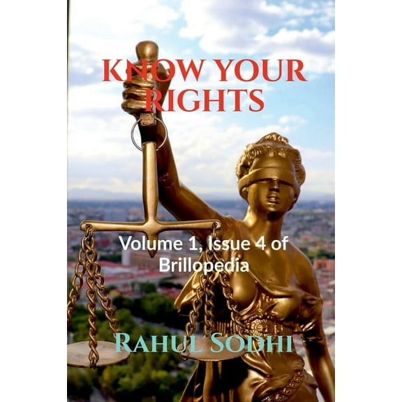 Know Your Rights: Volume 1, Issue 4 of Brillopedia, (Paperback)