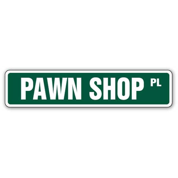 PAWN SHOP Street Sign buy gold jewelry coins trade | Indoor/Outdoor |  36" Wide