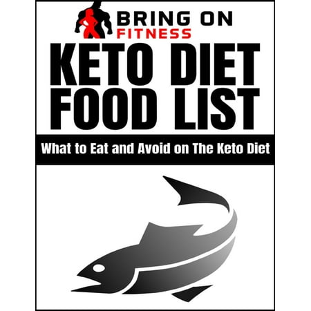 Keto Diet Food List: What to Eat and Avoid On the Keto
