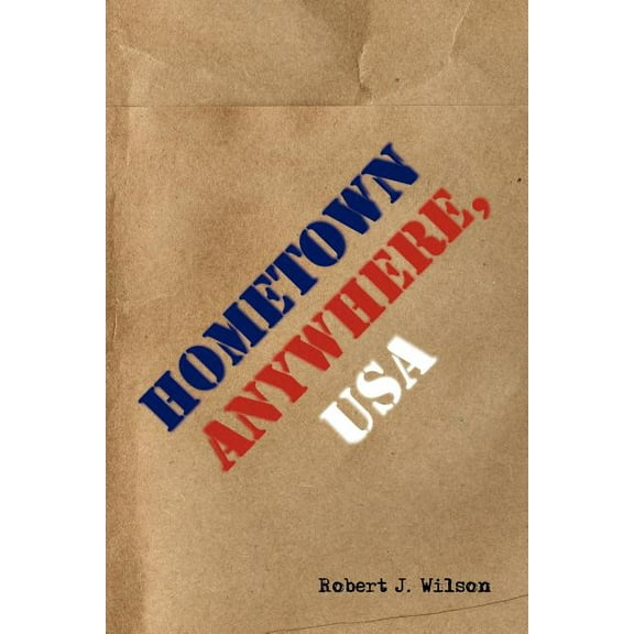 Hometown Anywhere, USA