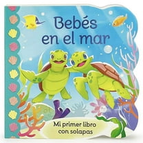 BebÃ©s En El Mar / Babies in the Ocean (Spanish Edition), (Board Book)