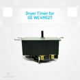 thumbnail image 3 of WE4M527 Timer Fits GE Dryer, Durable High Quality Compatible with Timer WE4M365, 3 of 5