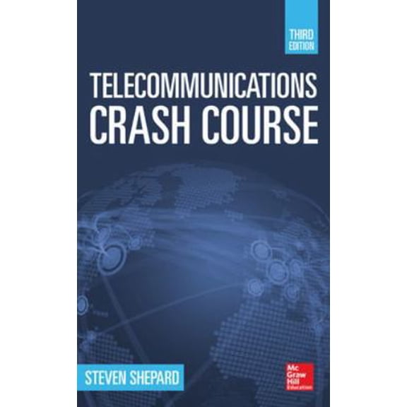 Pre-Owned Telecommunications Crash Course (Hardcover) 0071832661 9780071832663
