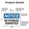 thumbnail image 2 of (2 Pack) No Storage Permitted OSHA Notice Sign 10 Inch X 7 Inch Plastic Sign, Weather Resistant, UV Protected for Workplace, Business, and Construction Site, Made in the USA, 2 of 8