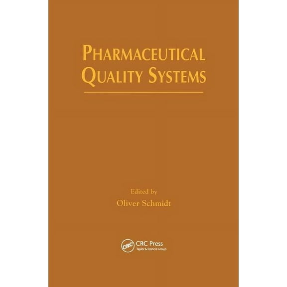 Pharmaceutical Quality Systems, (Paperback)