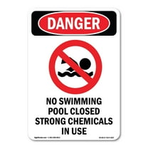 OSHA Danger Sign -  No Swimming Pool Closed | Decal | Protect Your Business, Construction Site, Warehouse & Shop Area |  Made in The USA