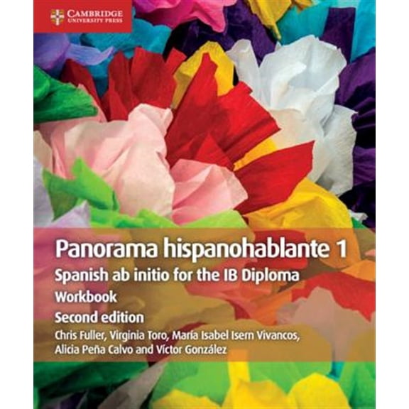 Pre-Owned Ib Diploma Panorama Hispanohablante 1 Workbook: Spanish AB Initio for the IB Diploma, (Paperback)