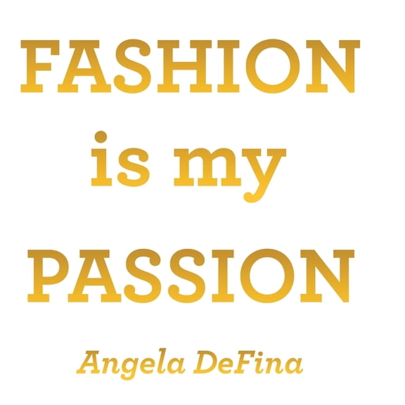 Fashion is my Passion (Hardcover)