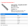thumbnail image 2 of Cabin Air Filter - Compatible with 2007 - 2013 BMW 335i 2008 2009 2010 2011 2012, 2 of 2