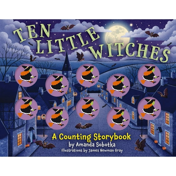 Ten Little Witches: a Counting Storybook (Board Book)