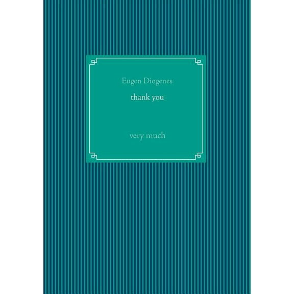 Thank you: very much, (Paperback)