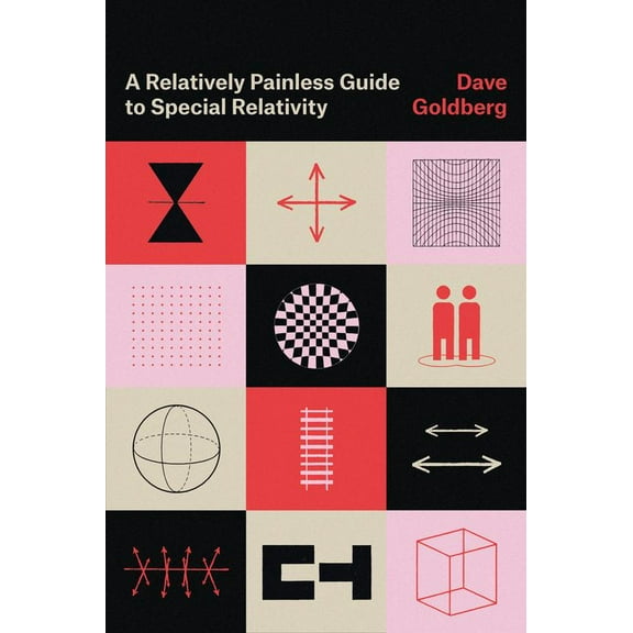 A Relatively Painless Guide to Special Relativity (Edition 1) (Paperback)