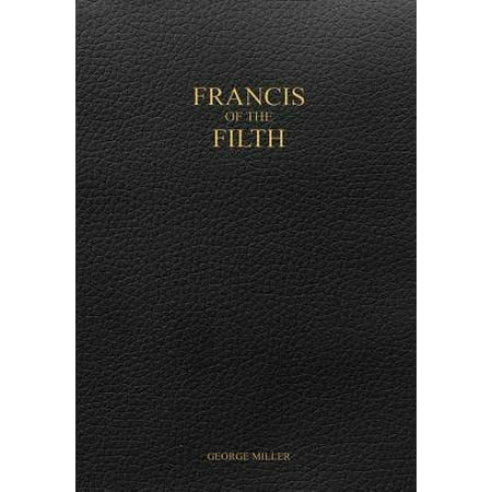 Francis of the Filth (Francis Cabrel Best Of)