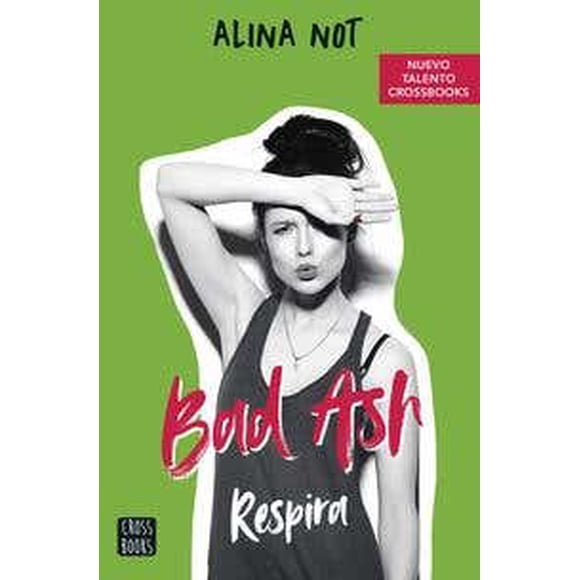 BAD ASH 3 CROSSBOOKS MEXICO RESPIRA Pasta Blanda
