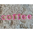 thumbnail image 4 of Glowneon Coffee Neon Sign, Coffee Led Sign, Coffee, Coffee Shop Decor, 4 of 4