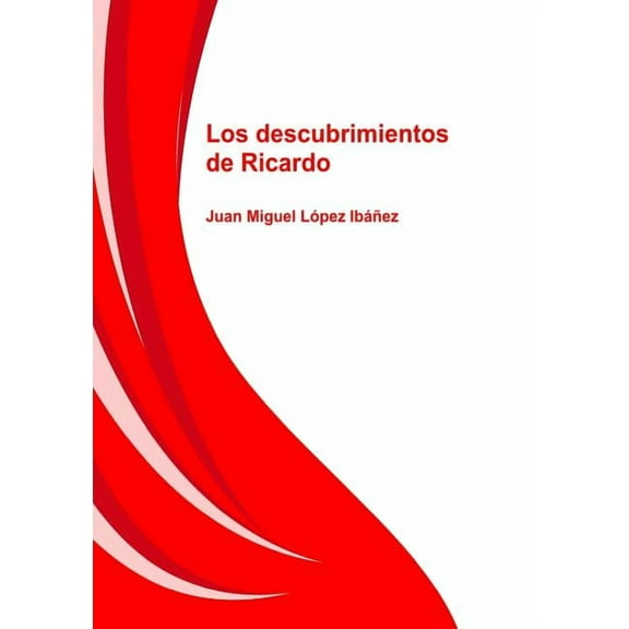 Los descubrimientos de Ricardo (Paperback)