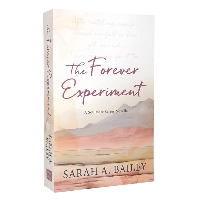 The Forever Experiment (Serie Soulmate)