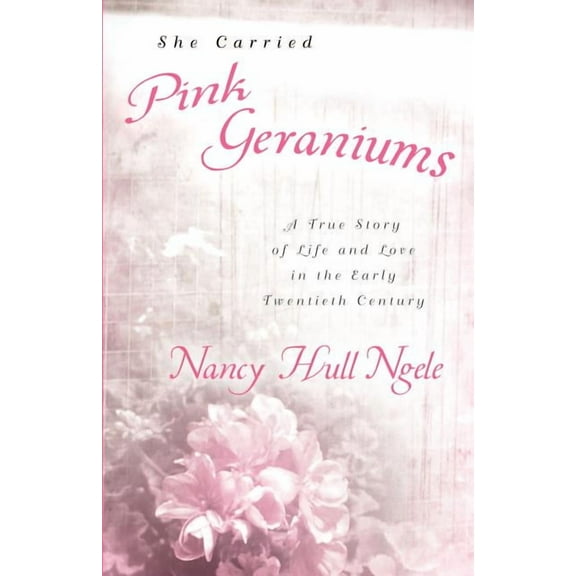 She Carried Pink Geraniums, (Paperback)