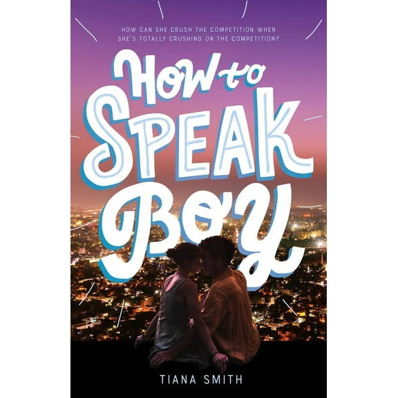 How to Speak Boy (Hardcover)