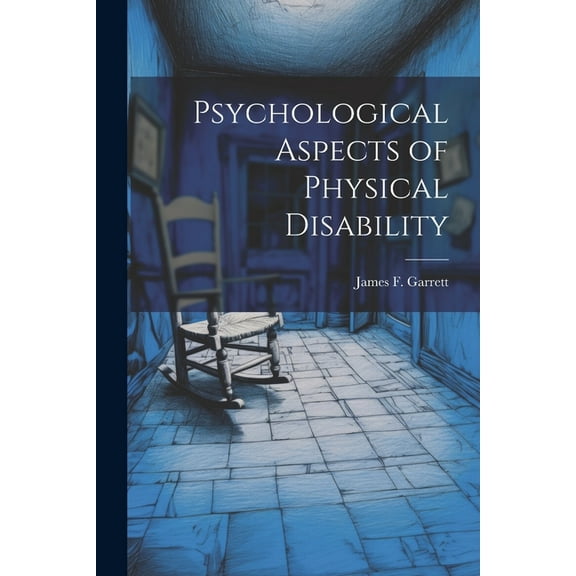 Psychological Aspects of Physical Disability (Paperback)