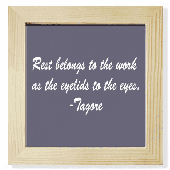 Qoutes Famous People Healing Rest Work Eyelid Eyes Square Picture Frame Wall Tabletop Display