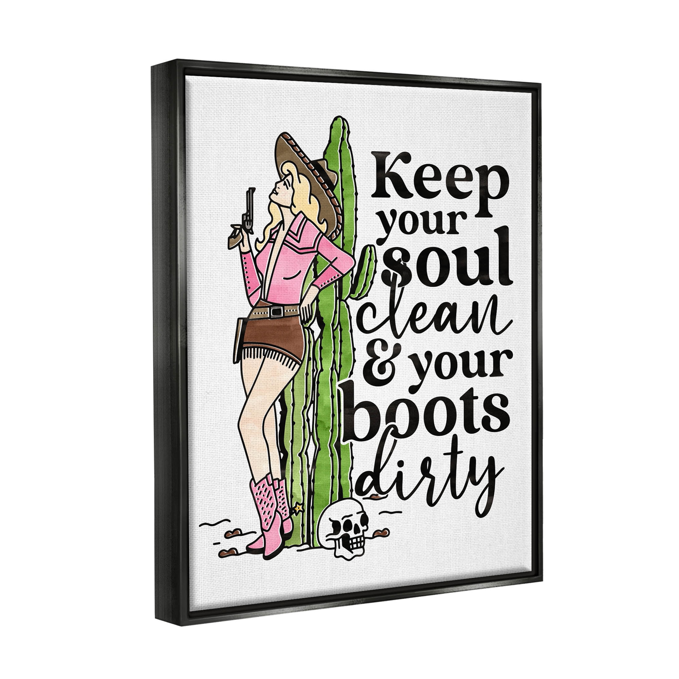 Keep Soul Clean & Boots Dirty Phrase Novelty Graphic Art Jet Black Framed Art Print Wall Art