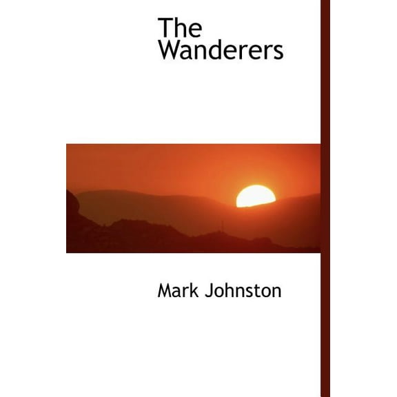 The Wanderers (Hardcover)